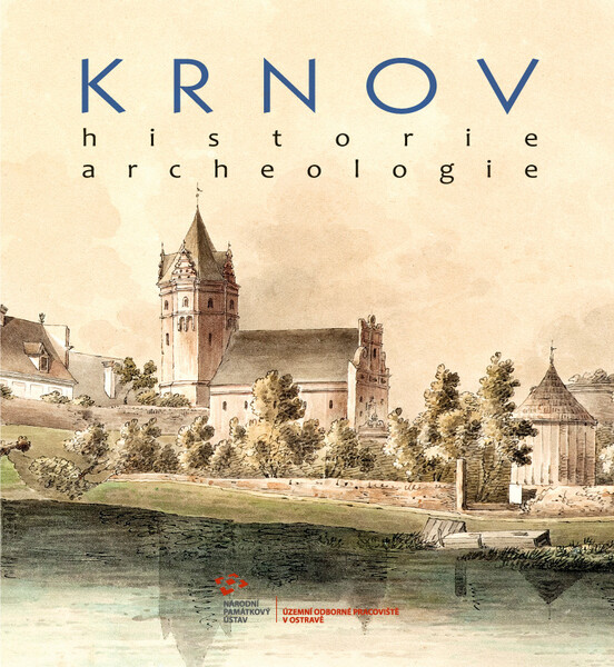 Publikace KRNOV - historie, archeologie Publikace KRNOV - historie, archeologie